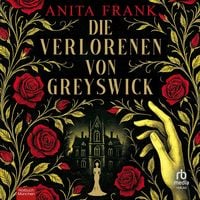 Produktbild: Die Verlorenen von Greyswick