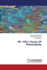 Produktbild: RP- HPLC Study Of Rebamipide