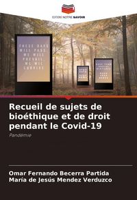Produktbild: Recueil de sujets de bio&eacute;thique et de droit pendant le Covid-19
