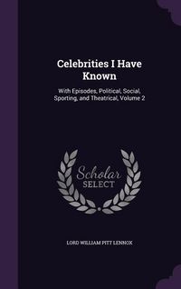 Produktbild: Celebrities I Have Known