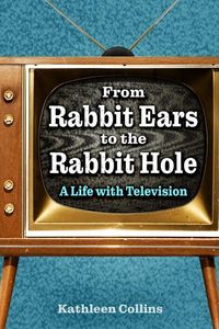 Produktbild: From Rabbit Ears to the Rabbit Hole
