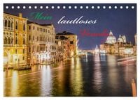 Produktbild: Mein lautloses Venedig (Tischkalender 2026 DIN A5 quer), CALVENDO Monatskalender