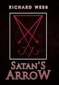 Bild vom Artikel Satan's Arrow vom Autor Richard Webb