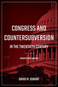 Produktbild: Congress and Countersubversion in the 20th Century