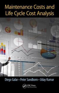 Produktbild: Galar, D: Maintenance Costs and Life Cycle Cost Analysis
