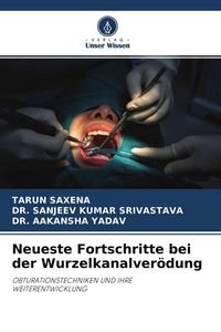 Produktbild: Neueste Fortschritte bei der Wurzelkanalver&ouml;dung