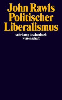 Bild vom Artikel Politischer Liberalismus vom Autor John Rawls