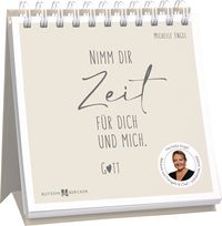 Produktbild: Nimm dir Zeit f&uuml;r dich und mich. Gott
