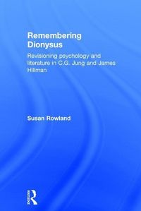 Produktbild: Rowland, S: Remembering Dionysus