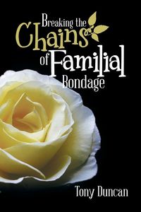 Produktbild: Breaking the Chains of Familial Bondage