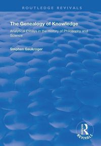Produktbild: Gaukroger, S: The Genealogy of Knowledge