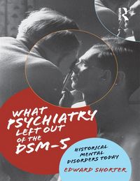Produktbild: What Psychiatry Left Out of the DSM-5