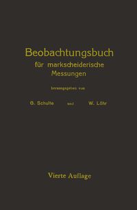 Produktbild: Beobachtungsbuch f&uuml;r markscheiderische Messungen