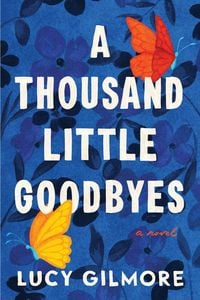 Produktbild: A Thousand Little Goodbyes