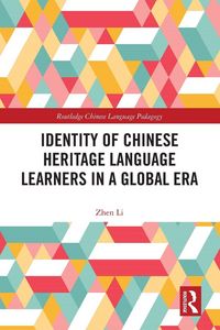 Produktbild: Identity of Chinese Heritage Language Learners in a Global Era
