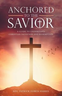 Produktbild: Anchored to the Savior