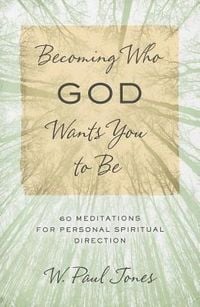 Produktbild: Becoming Who God Wants You to Be