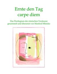 Produktbild: Ernte den Tag carpe diem