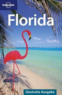 Produktbild: Lonely Planet Reisef&uuml;hrer Florida