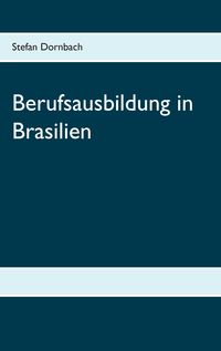Produktbild: Berufsausbildung in Brasilien