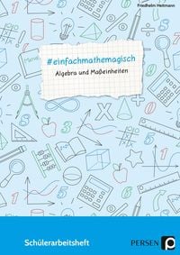Produktbild: #einfachmathemagisch - Algebra und Ma&szlig;einheiten