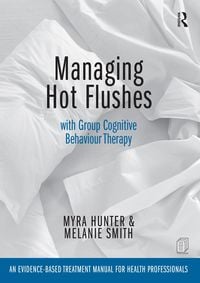Produktbild: Managing Hot Flushes with Group Cognitive Behaviour Therapy