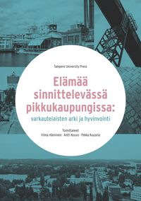 Produktbild: El&auml;m&auml;&auml; sinnittelev&auml;ss&auml; pikkukaupungissa
