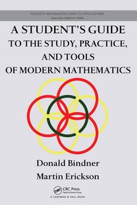 Produktbild: A Student's Guide to the Study, Practice, and Tools of Modern Mathematics