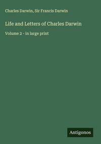 Produktbild: Life and Letters of Charles Darwin