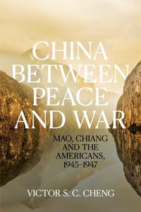 Produktbild: China between Peace and War