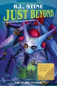 Produktbild: Just Beyond: The Scare School (Barnes & Noble Exclusive Signed Edition)