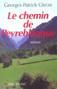 Produktbild: Le Chemin de Peyreblanque