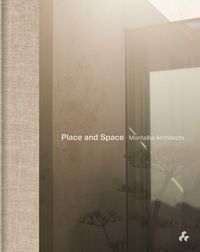 Produktbild: Place and Space: Montalba Architects
