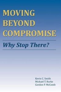 Produktbild: Moving Beyond Compromise