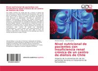 Produktbild: Nivel nutricional de pacientes con insuficiencia renal cr&oacute;nica de un centro de di&aacute;lisis de Chile