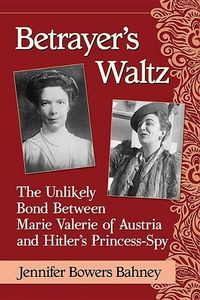 Produktbild: Bahney, J: Betrayer's Waltz