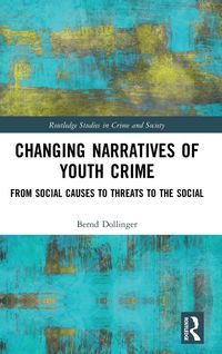 Produktbild: Changing Narratives of Youth Crime