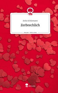 Produktbild: Zerbrechlich. Life is a Story - story.one