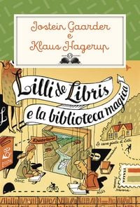Produktbild: Lilli de Libris e la biblioteca magica