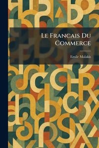 Produktbild: Le Francais Du Commerce