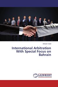 Produktbild: International Arbitration With Special Focus on Bahrain