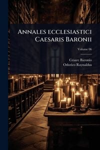 Produktbild: Annales ecclesiastici Caesaris Baronii