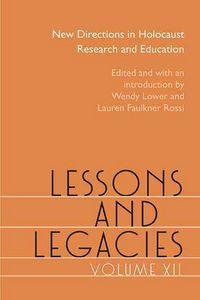 Produktbild: Lower, W:  Lessons and Legacies XII