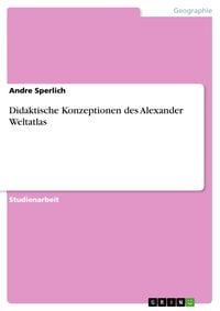 Produktbild: Didaktische Konzeptionen des Alexander Weltatlas