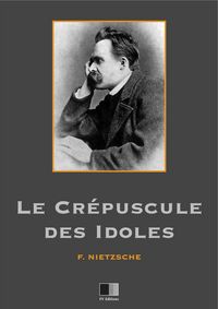 Produktbild: Le crepuscule des idoles