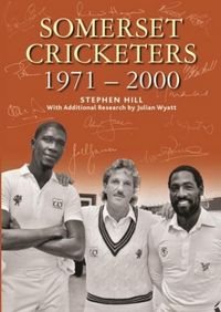 Produktbild: SOMERSET CRICKETERS 1971-2000