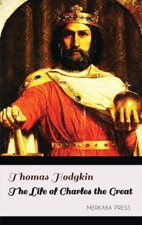 Produktbild: The Life of Charles the Great