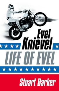 Produktbild: Barker, S: Life of Evel