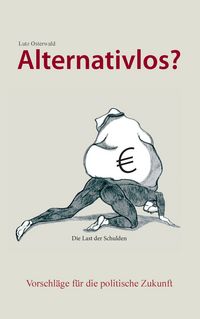 Produktbild: Alternativlos?
