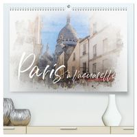 Produktbild: Paris &agrave; l'aquarelle (hochwertiger Premium Wandkalender 2026 DIN A2 quer), Kunstdruck in Hochglanz